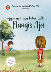 Image of Nggak Apa-Apa Kalau Sedih Nangis Aja