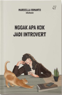 Image of Nggak Apa Kok Jadi Introvert